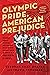 Olympic Pride, American Prejudice: The Untold Story of 18 African Americans Who Defied Jim Crow and Adolf Hitler to Compete in the 1936 Berlin Olympics