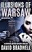 Illusions of Warsaw
