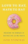Love to Eat, Hate...
