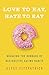 Love to Eat, Hate to Eat by Elyse M. Fitzpatrick