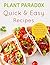 Plant Paradox Quick and Easy Diet Recipes by Timeline Publishers