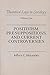 Positivism Presuppositions and Current Controversies (Theoretical Logic in Sociology)