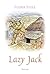 Lazy Jack (English Fairy Tales)
