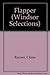 Flapper: The Poppy Chronicles III (Windsor Series)