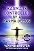 Karma is Controlled by a Karma Demon by Wayne Brewer