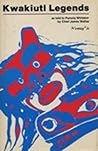 Kwakiutl Legends