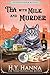 Tea with Milk and Murder by H.Y. Hanna
