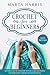 Crochet For Beginners: The ...