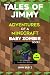 Tales of Jimmy: the Beginni...