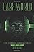 Dark World by Henry Morgan