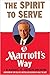 The Spirit to Serve: Marrio...