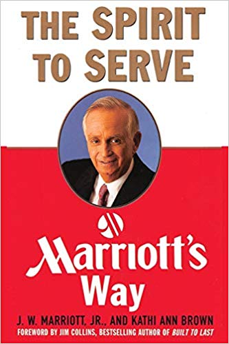 The Spirit to Serve: Marriott's Way