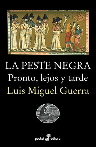 La peste negra (Narrativas Históricas) (Spanish Edition)