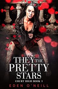 They The Pretty Stars (Court High, #1)