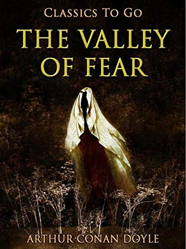 The valley of fear