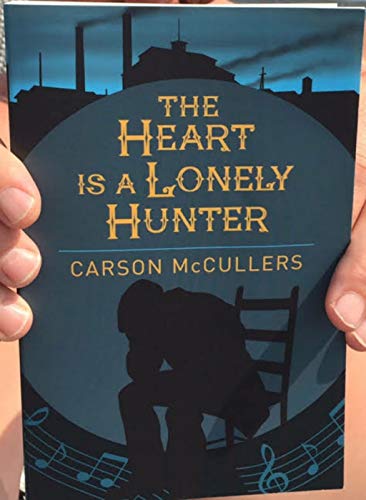 The Heart Is a Lonely Hunter