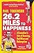 26.2 Miles to Happiness: A Comedian’s Tale of Running, Red Wine and Redemption