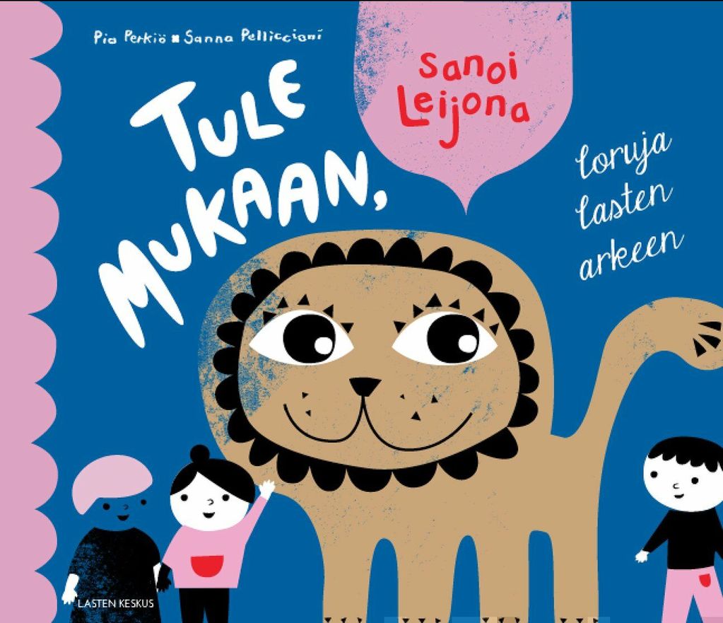 Tule mukaan, sanoi Leijona
