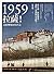 1959：拉薩！─ 達賴喇嘛如何出走 by 李江琳