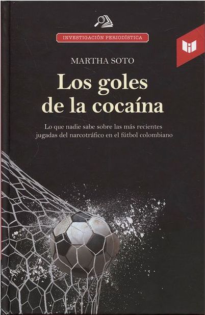 Los goles de la cocaína