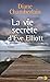 La Vie secrète d'Eve Elliott by Various La Vie secrète d'Eve Elliott by Various