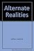 Alternate Realities