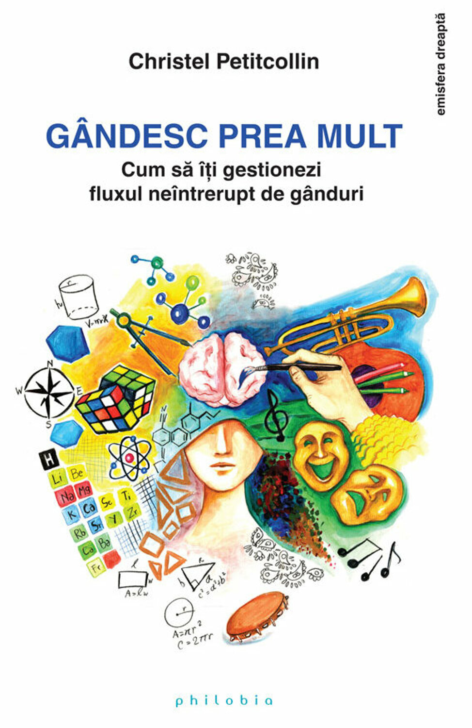 Gândesc prea mult. Cum să îți gestionezi fluxul neîntrerupt de gânduri