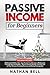 Passive Income for Beginner...