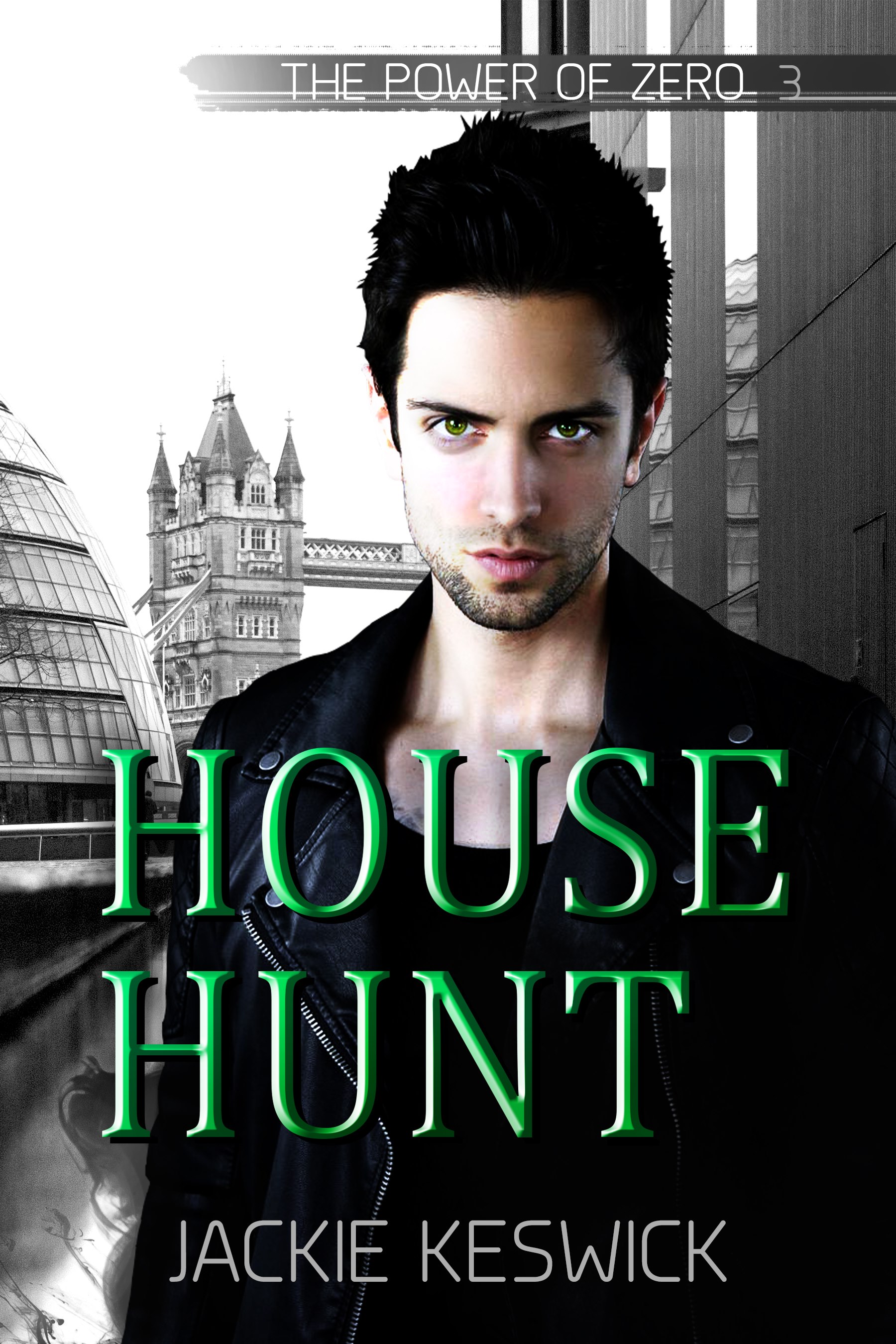House Hunt (The Power of Zero, #3)
