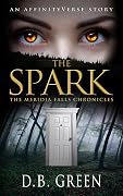 The Spark: An AffinityVerse Story