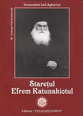 Starețul Efrem Katunakiotul