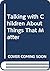 Talking with Children About Things That Matter