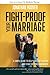 Fight Proof Your Marriage: ...