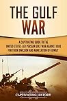 The Gulf War: A C...