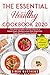 The Essential Healthy Cookb...