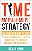 Time Management Strategy by Debra Conn