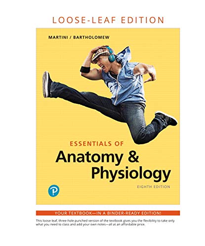 Essentials of Anatomy & Physiology, Loose-Leaf Edition Plus Mastering A&P with Pearson eText -- Access Card Package (8th Edition)