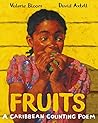 Fruits by Valerie Bloom Fruits by Valerie Bloom