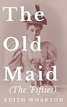 The Old Maid: