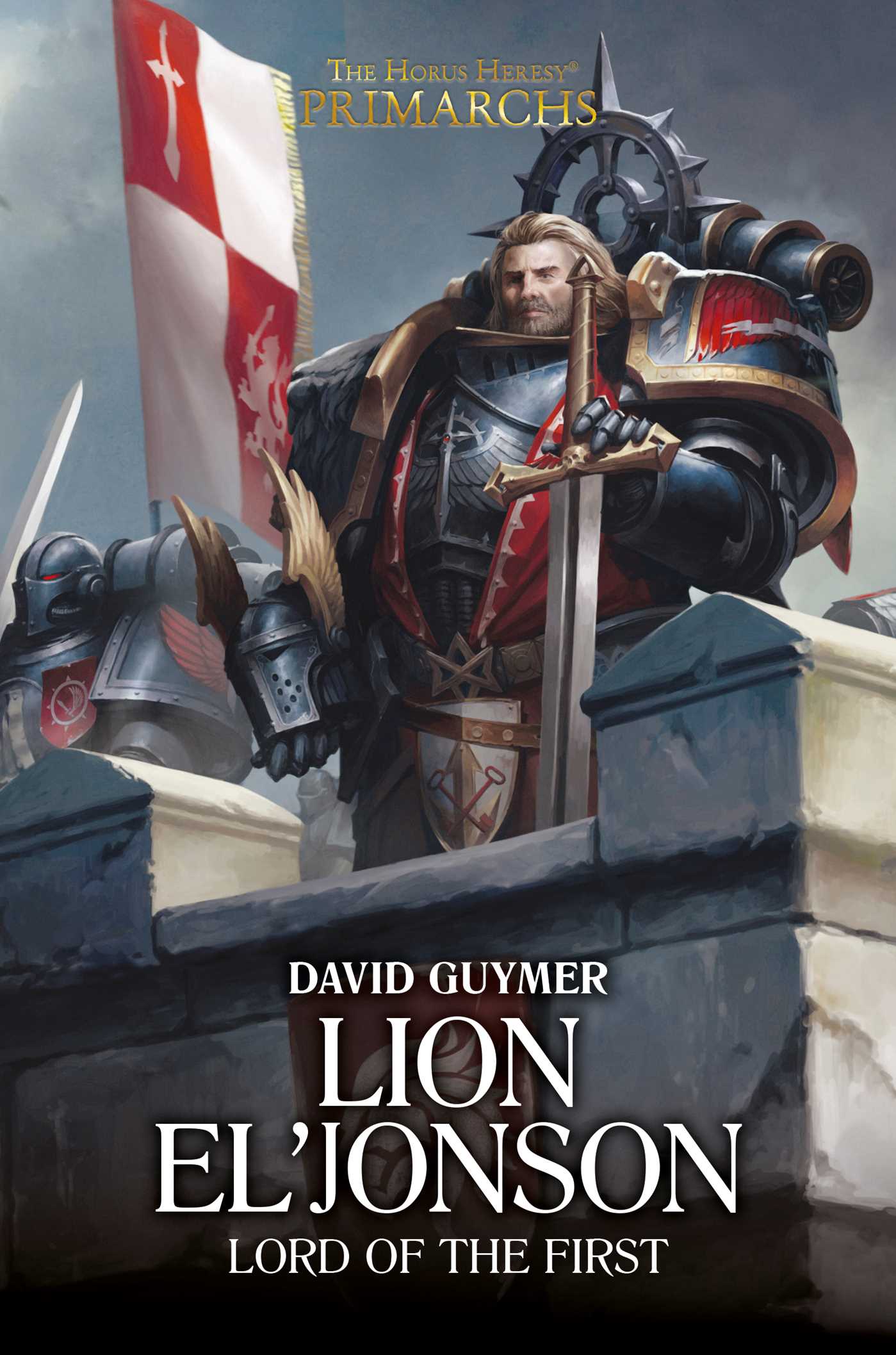 Lion El'Jonson: Lord of the First (The Horus Heresy: Primarchs, #13)