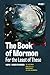 The Book of Mormon for the Least of These, Volume 1