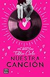 Nuestra canción (Crossbooks) by Tillie Cole