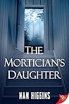 The Mortician's Daughter (Death Singer, #1)