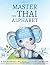 Master the Thai Alphabet, a Handwriting Practice Workbook by Lang Workbooks