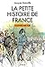La Petite Histoire de Franc...