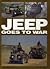 Jeep Goes to War by william-fowler