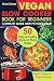 Vegan Slow Cooker Book for Beginners by Grace Carson