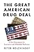 The Great American Drug Deal by Peter Kolchinsky