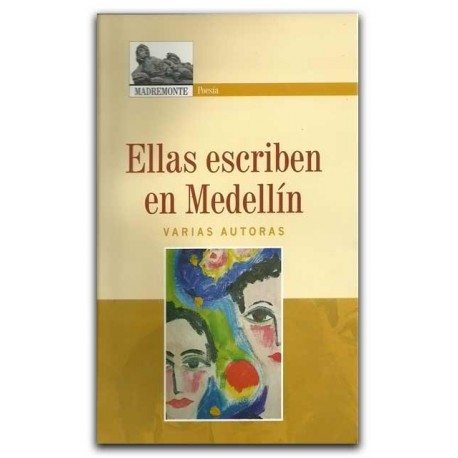 Ellas escriben en Medellín