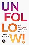 Unfollow - Wie In...